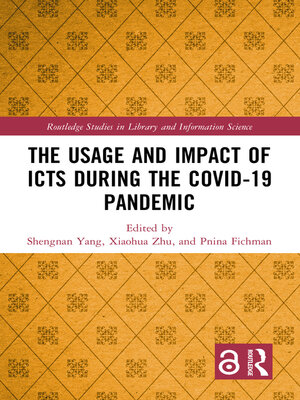 cover image of The Usage and Impact of ICTs during the Covid-19 Pandemic